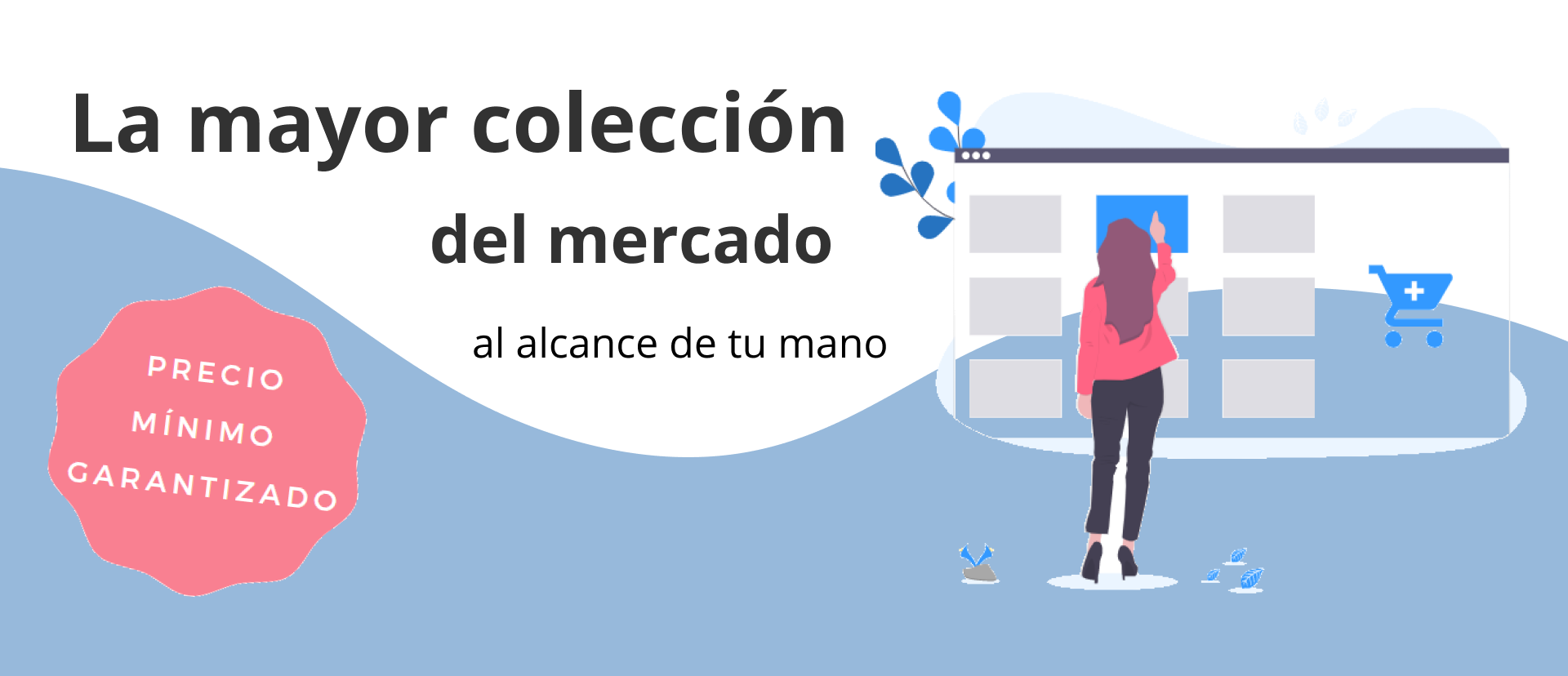 La mayor colección del mercado